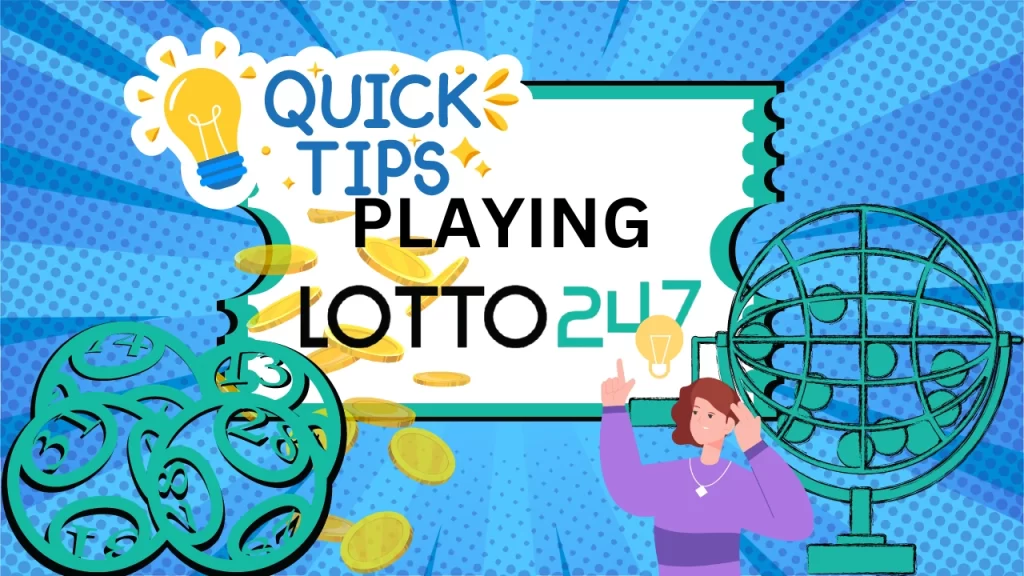 Tips on How To Play  Lotto247