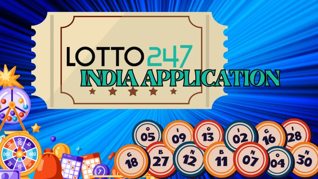 Lotto247 India app download