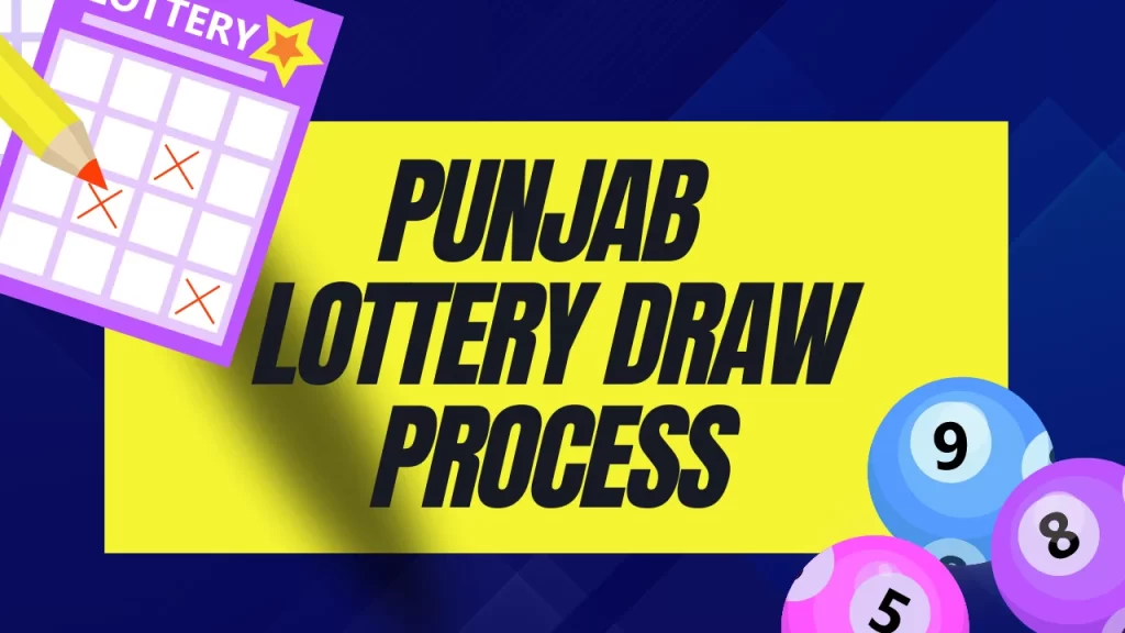 Punjab Lottery Draw Process
