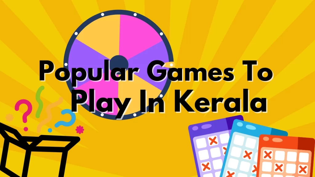 Popular Games to Play in Kerala